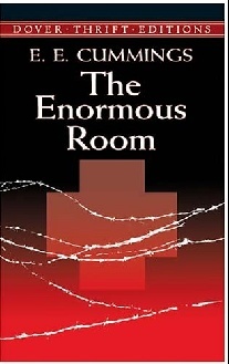 Cummings E.E. The Enormous Room 