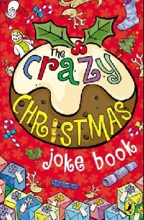 Anon Crazy Christmas Joke Book, The 
