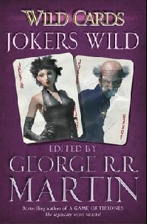 Martin George R. Wild Cards. Jokers Wild 