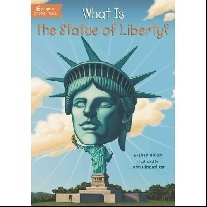 Holub Joan What Is the Statue of Liberty? 