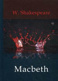 Shakespeare W. Macbeth 