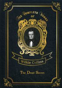 Collins W. The Dead Secret 