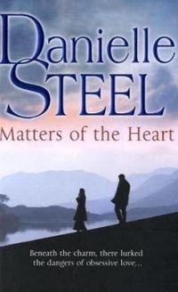 Danielle Steel Matters of the Heart 