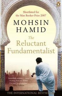 Hamid, Mohsin Reluctant Fundamentalist  (Booker'07 Shortlist) 