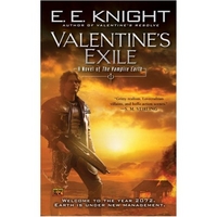 E E.K. Valentine's Exile: A Novel of the Vampire Earth 
