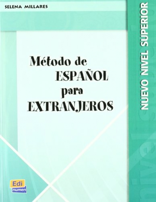 Metodo Espanol Extranjeros Superior Nueva Libro Del Alumno 