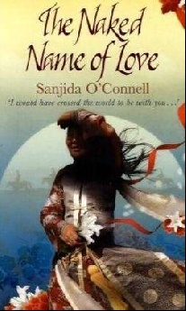 Sanjida O'Connell The Naked Name Of Love 