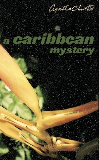 Christie, Agatha Caribbean Mystery  (Marple) 