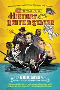 M, Sass, E.; Pearson, W.; Hattikudur Mental Floss History of the United States  (TPB) 