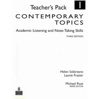 L., Solorzano, H.; Frazier Contemporary Topics 1: Academic Listening and Note-taking Skills. Teacher's Pack 