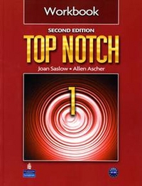 A., Saslow, J.; Ascher Top Notch 1. Workbook 