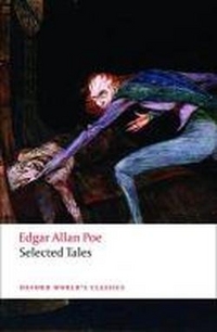 Poe, Edgar Allan Selected Tales 