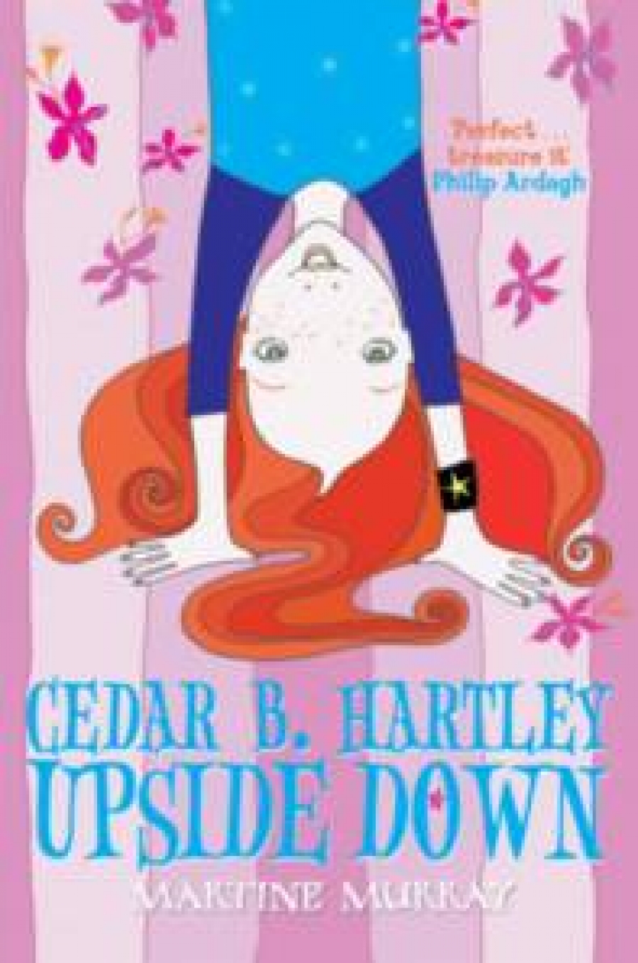 Murray, Martine Cedar B. Hartley: Upside Down 