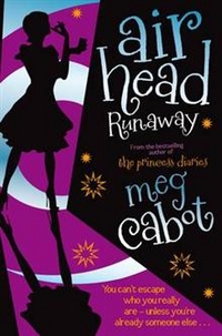 Meg, Cabot Airhead 3: Runaway 