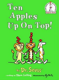 Dr Seuss Ten Apples Up On Top!   (HB) 