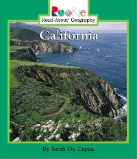 Sarah, De Capua Rookie Read-About Geography: California 