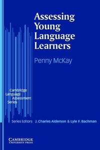 McKay P. Assessing Young Language Learners 