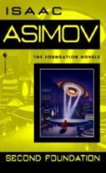 Asimov, Isaac Second Foundation 