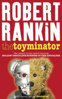Robert, Rankin The Toyminator 