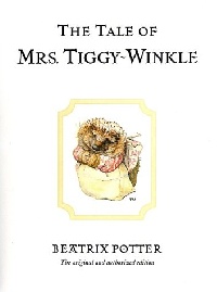 Potter, Beatrix The Tale of Mrs. Tiggy-Winkle 