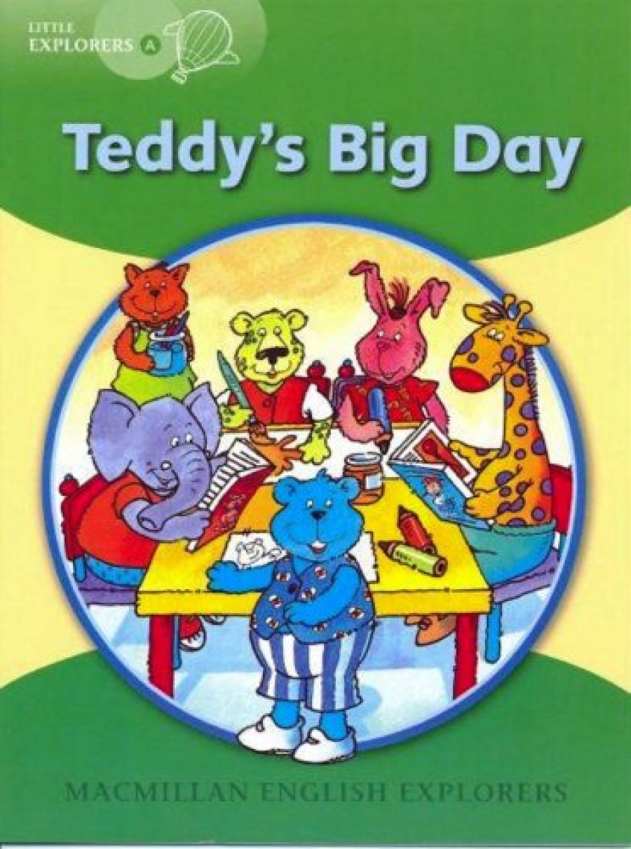 Barbara Mitchelhill Little Explorers A Teddy's Big Day Reader 