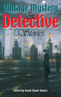 Davies, D.S. (Ed.) Vintage Mystery and Detective Stories 
