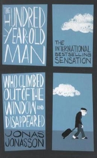 Jonas, Jonasson The Hundred-Year-Old Man Who Climbed Out of the Window and Disappeared 