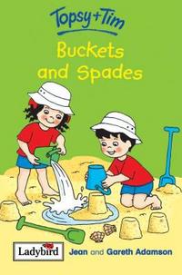 Adamson Jean Topsy and Tim: Buckets and Spades 