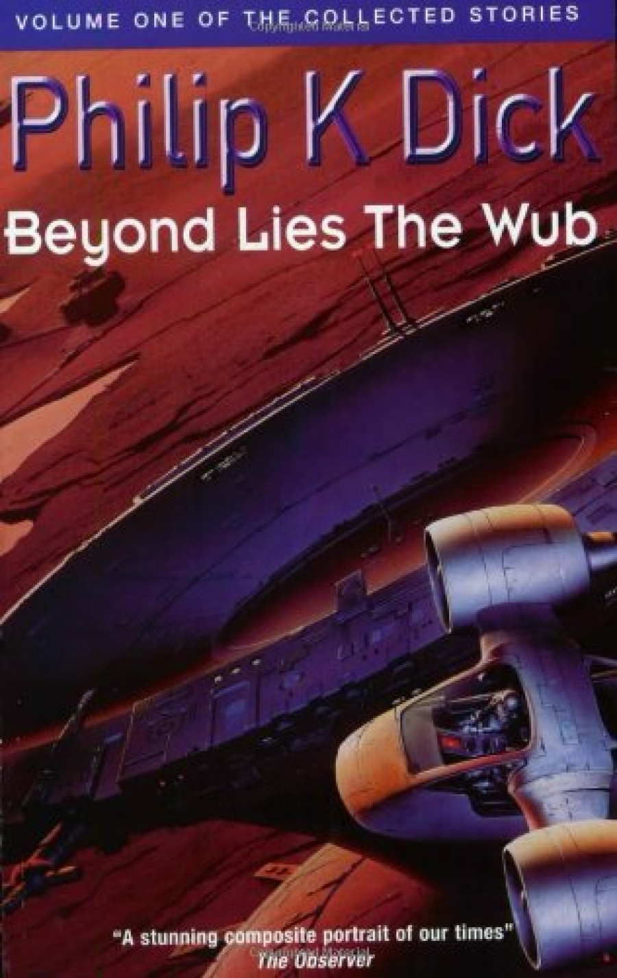 Dick, Philip K. Beyond Lies the Wub (Collected Stories vol.1) 