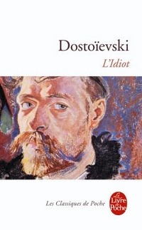 Dostoievski, Fedor L'Idiot 