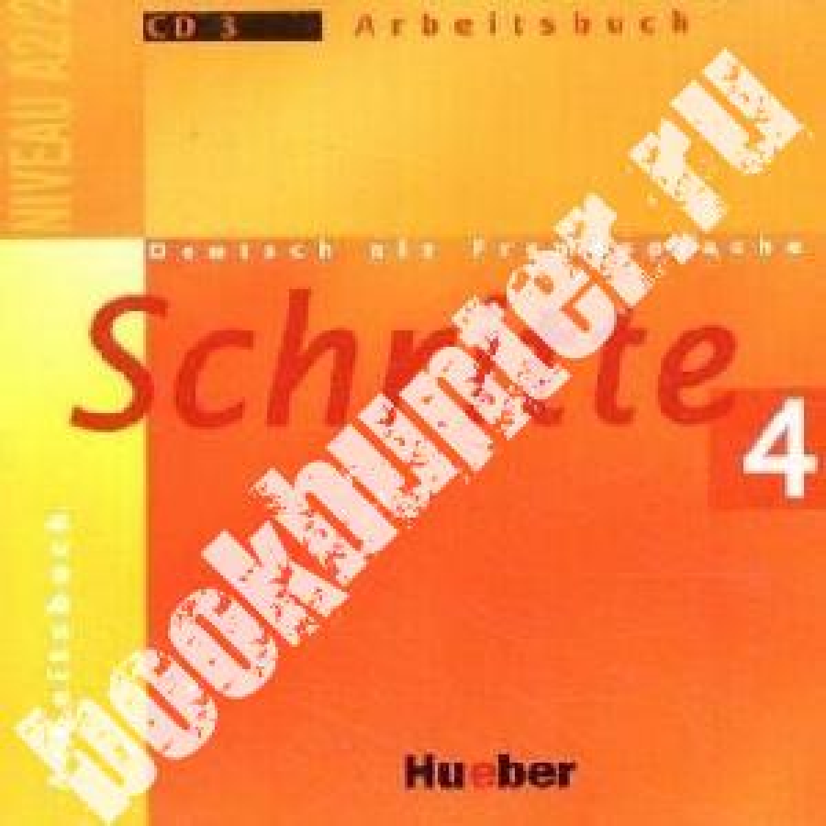 Franz Specht, Daniela Wagner, Sylvette Penning-Hiemstra Schritte 4 Audio-CD zum Arbeitsbuch 