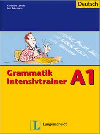 Lemcke; Rohrmann Grammatik Intensivtrainer A1 