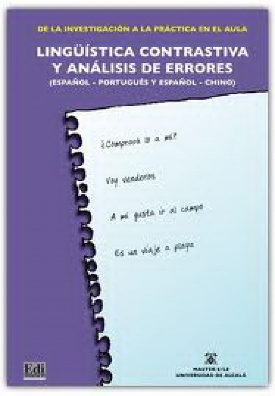 Linguistica Contrastiva Y Analisis De Errores Espanol-Portugues Y Espanol Chino Libro 