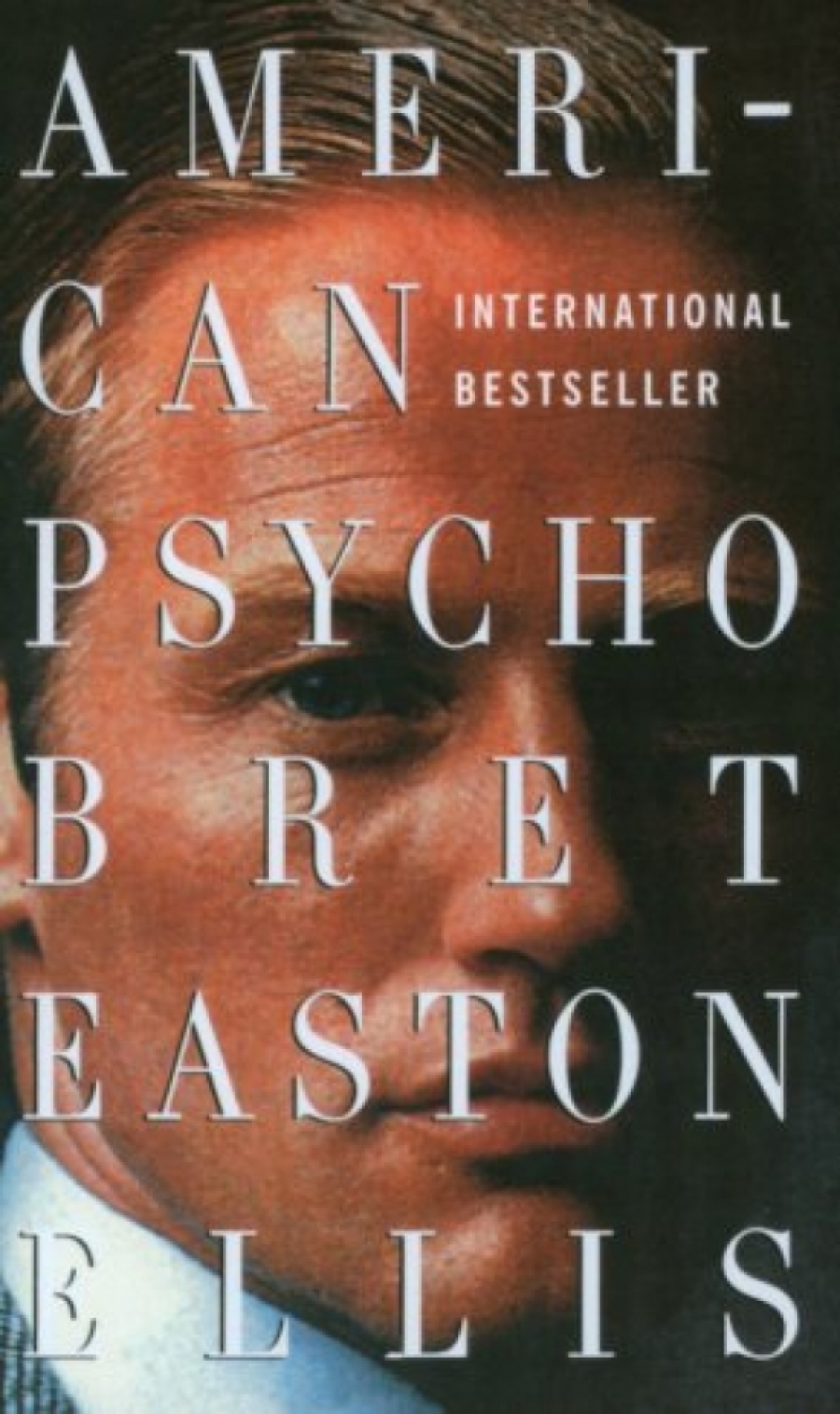 Ellis, Bret Easton American Psycho 