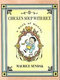 Maurice, Sendak Chicken Soup with Rice: Book of Months  (PB) illustr. 