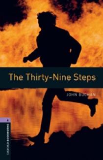 John Buchan, Retold by Nick Bullard OBL 4: The Thirty-Nine Steps 