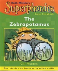 Gill, Munton Superphonics: Zebrapotamus  (Green Reader) 
