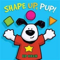 Ed Heck Shape Up, Pup! 
