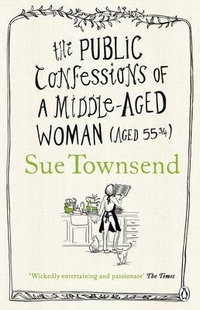 Sue, Townsend Public Confessions of a Middle-Aged Woman  (Ned) 