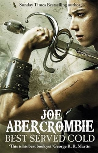 Joe, Abercrombie Best Served Cold  (A) 