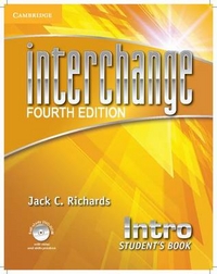 Jack C. Richards Interchange Fourth Edition Intro Student's Book with Self-study DVD-ROM 