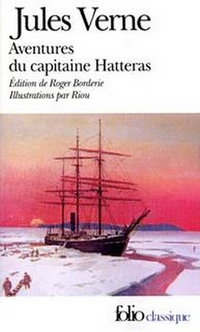 Verne, Jules Aventures du Capitaine Hatteras 