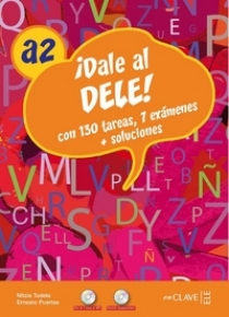 Ernesto Puertas, Nitzia Tudela Dale al DELE! A2 - Libro + 2CD 