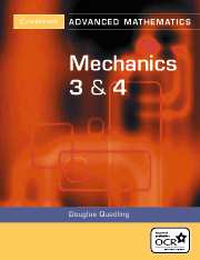 Quadling Advanced Mathematics Mechanics 3 & 4 