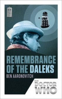 Aaronovitch Ben Remembrance of the Daleks 