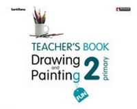 Drawing and Painting Fun 2. Teacher's Book 