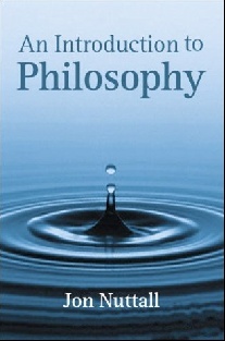 Jon Nuttall Introduction to Philosophy 