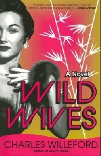 Charles, Willeford Wild Wives 