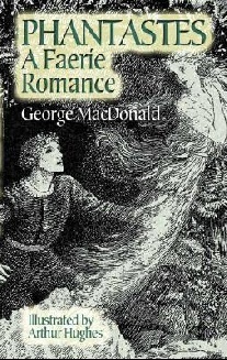 MacDonald George Phantastes: A Faerie Romance 
