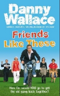 Wallace Danny Friends like these 